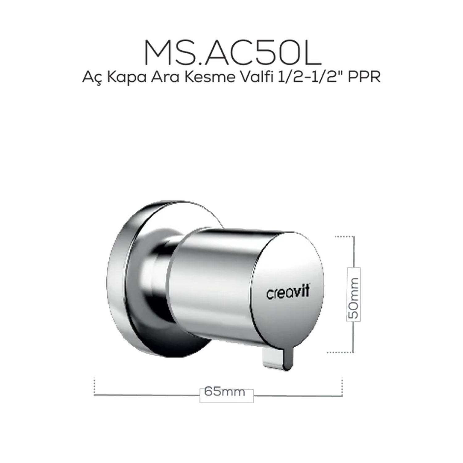 Creavit Aç Kapa Ara Kesme Valfi 1/2-1/2 - AC50L