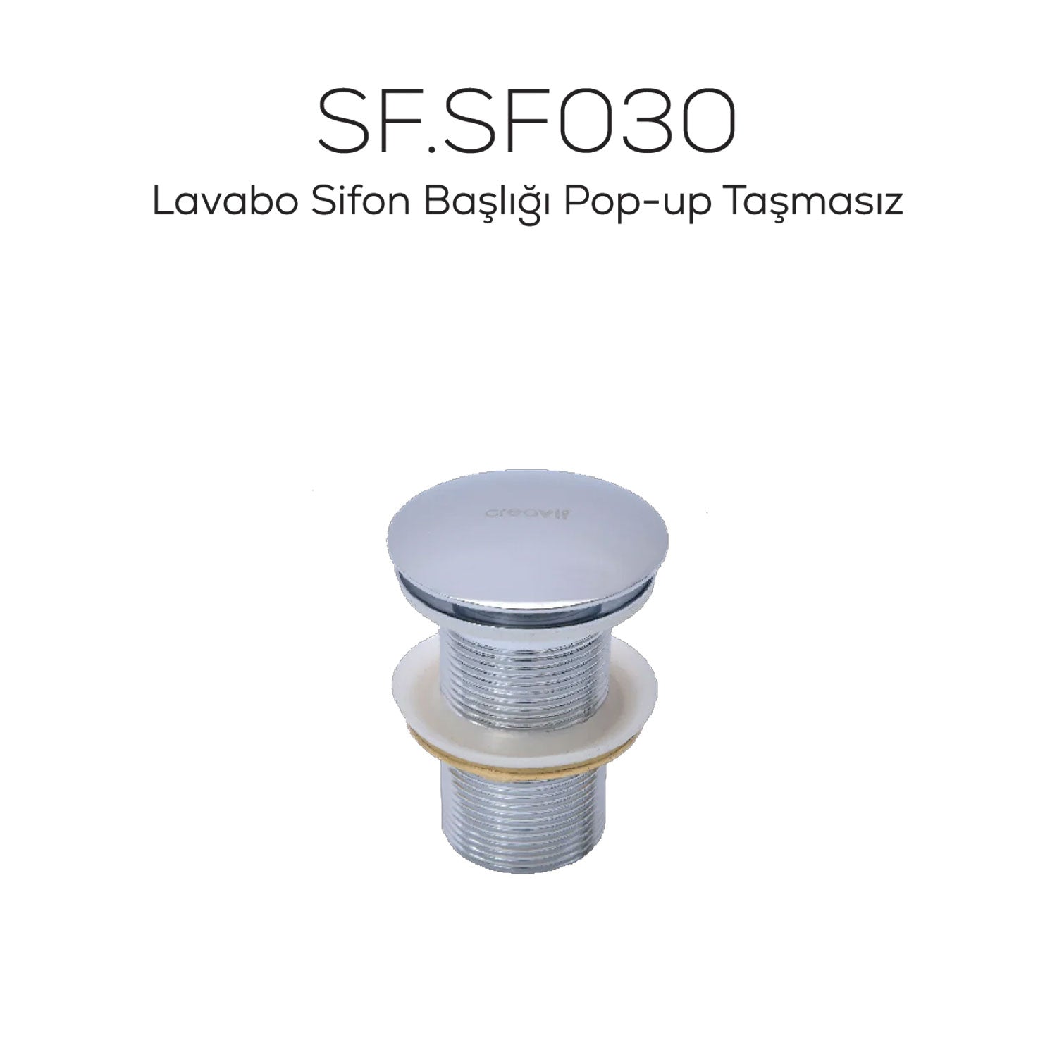 Creavit Lavabo Sifon Başlığı Pop-up Taşmasız - SF030
